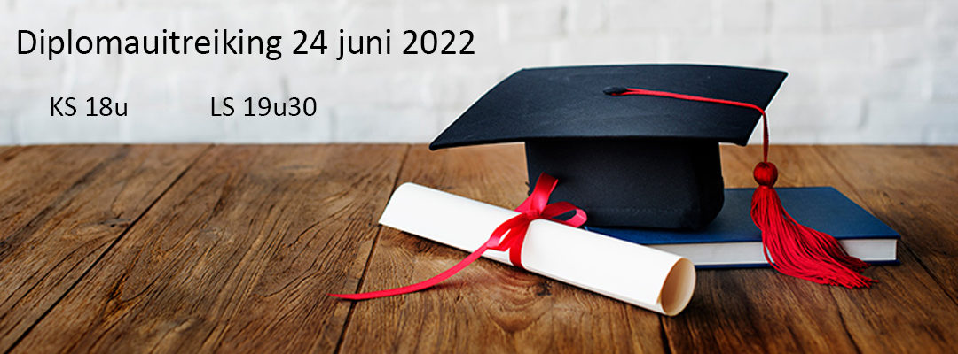 Diploma feesten 24 juni 2022